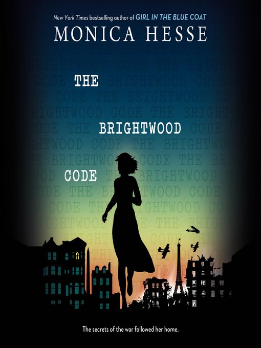 Title details for The Brightwood Code by Monica Hesse - Available